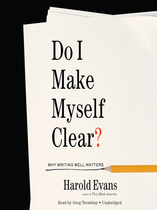 Title details for Do I Make Myself Clear? by Greg Tremblay - Wait list
